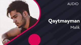 Malik - Qaytmayman