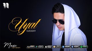 Ozodiy -  Uyat
