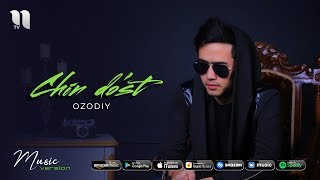 Ozodiy - Chin do'st