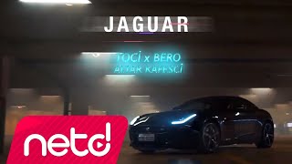 Toci ft. Bero x Altar Kafesci - Jaguar