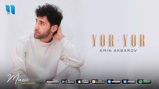 Amin Akbarov - Yor-yor
