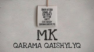 MK - Qarama qaishylyq