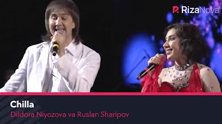 Dildora Niyozova va Ruslan Sharipov - Chilla