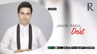 Janob Rasul - Do'st