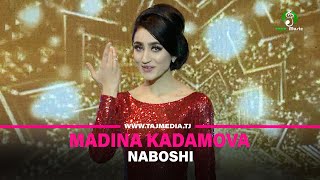 Мадина Кадамова - Набоши