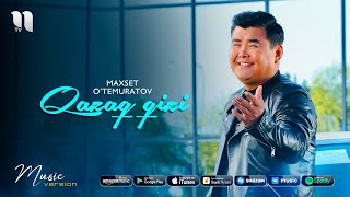 Maxset O’temuratov - Qazaq qizi