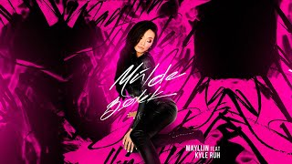Mayllin feat Kyle Ruh - Mulde bolek