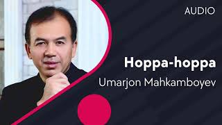 Umarjon Mahkamboyev - Hoppa-hoppa