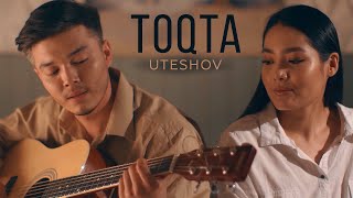 UTESHOV - Toqta