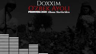 Doxxim - O'zbek Ayoli