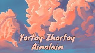 Yertay Zhartay - Ainalain