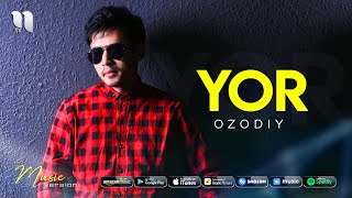 Ozodiy - Yor