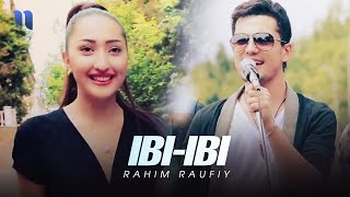 Rahim Raufiy - Ibi-ibi