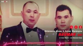 Әмірханов Айдар & Аскар Муканулы - Найман әні