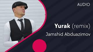 Jamshid Abduazimov - Yurak (remix ft Jasur Badalbaev)
