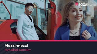 Farruxbek Komilov - Mozzi-mozzi