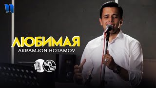 Akramjon Hotamov - Любимая