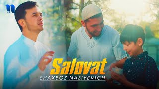 Shaxboz Nabiyevich - Salovat