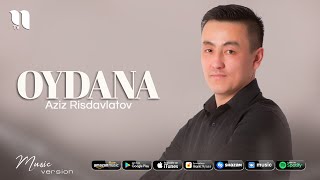 Aziz Risdavlatov - Oydana