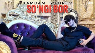 Xamdam Sobirov - So’ngi bor | 2021
