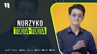 Nurzyko - Toqta - Toqta
