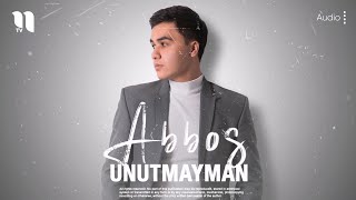 Abbos - Unutmayman